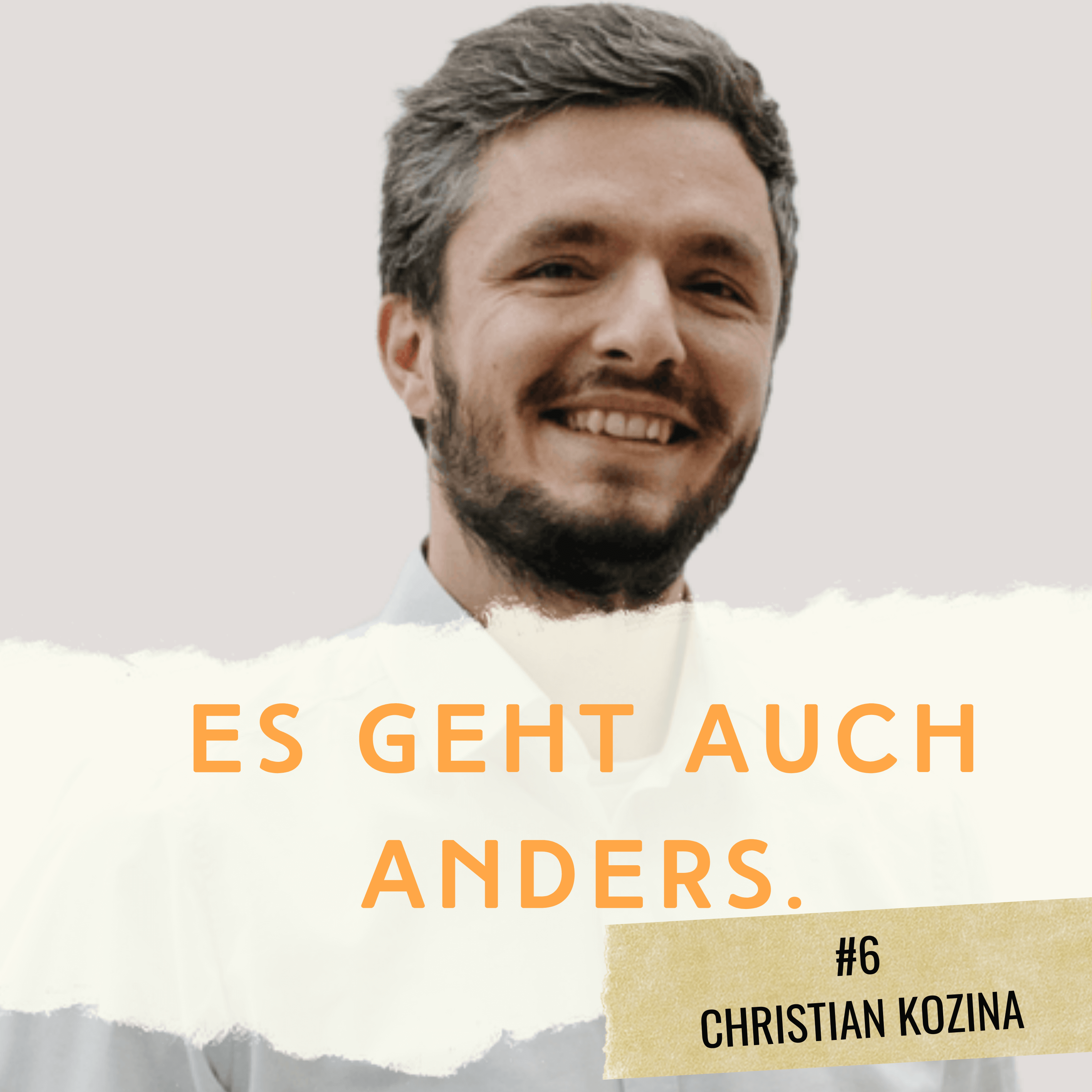Podcast #6 Christian Kozina