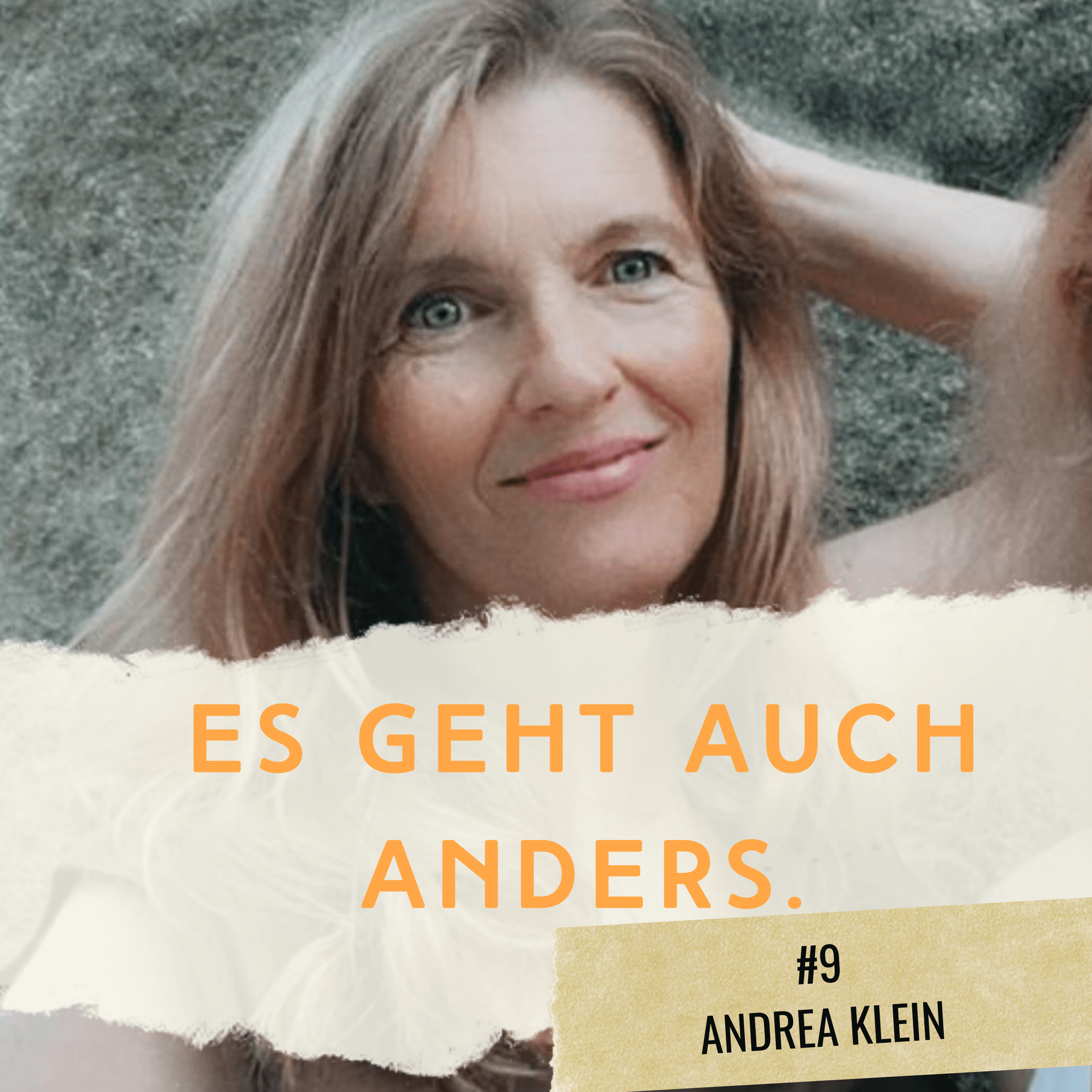 Podcast #9 Andrea Klein