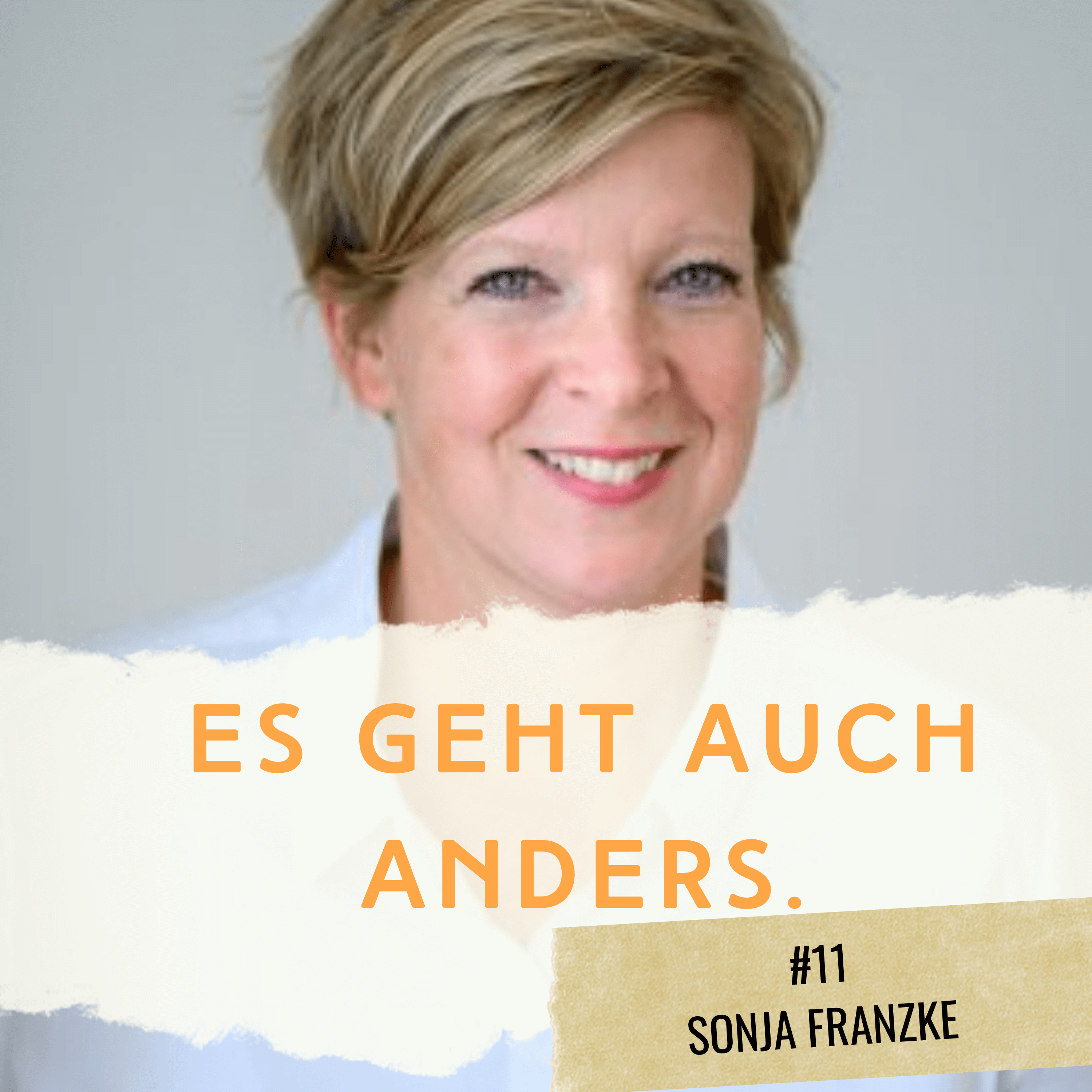 Podcast #11 Sonja Franzke